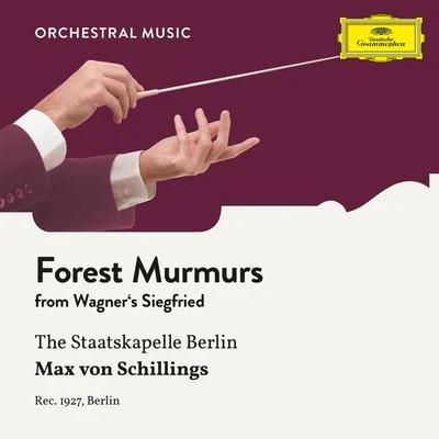 Wagner: Siegfried: Forest Murmurs 專輯 Hermann Weigert/Staatskapelle Berlin/Franz Volker/Eduard Kandl