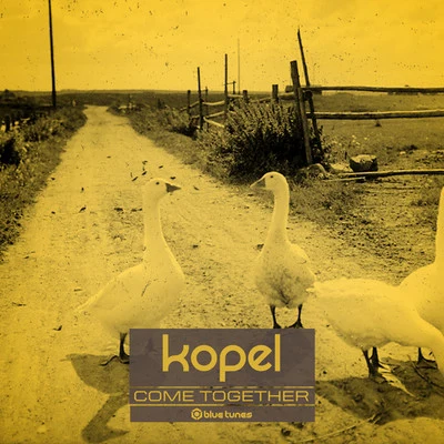 Come Together 專輯 Kopel