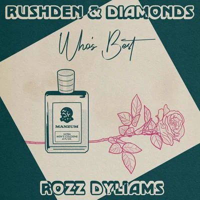 Whos Best 專輯 Rozz Dyliams/FIFTY GRAND/Various Artists/Bones/Smitty The BG