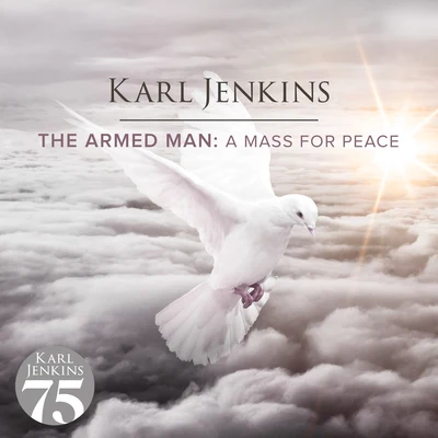 The Armed Man: A Mass For Peace 专辑 Karl Jenkins