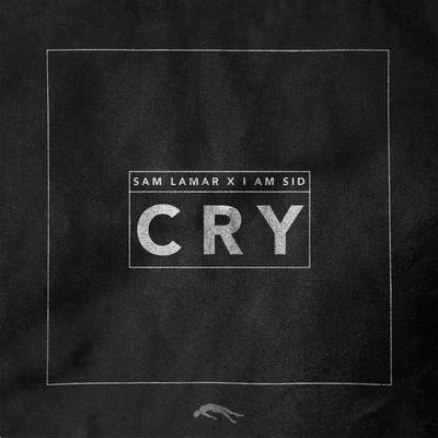 Cry 專輯 Sam Lamar/CRaymak