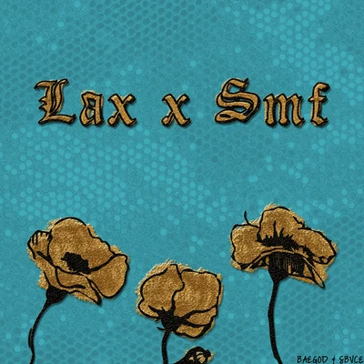 LAX X SMF 專輯 BAEGOD/Mickey Factz