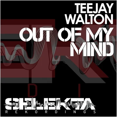 Teejay WaltonGina Glover Out of My Mind