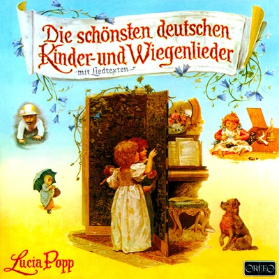 Lucia PoppTom KrauseVienna Haydn OrchestraIstván Kertész Vocal Recital: Popp, Lucia - HERING, C.G.ISAAC, H.ZELTER, C.F.LYRA, W. (Die schönsten deutschen Kinder- und Wiegenlieder)