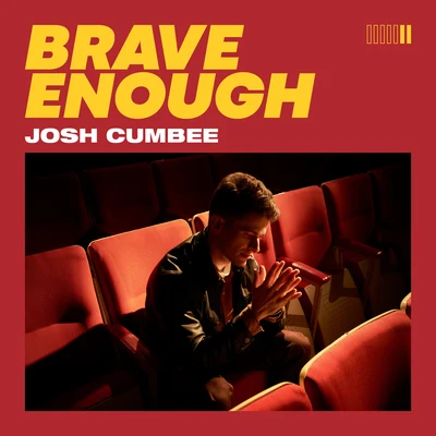 Brave Enough 專輯 Josh Cumbee