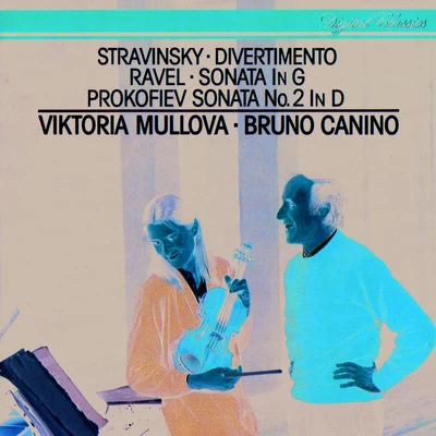 Ravel: Violin Sonata - Prokofiev: Violin Sonata No. 2 - Stravinsky: Divertimento 專輯 Viktoria Mullova