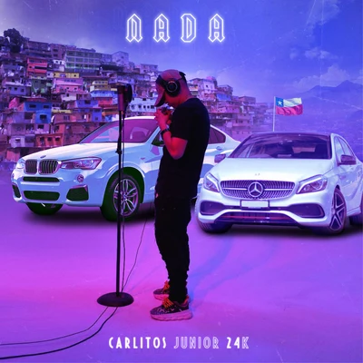 Nada 專輯 Carlitos Junior/La Kikada