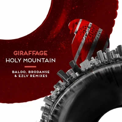 Giraffage Holy Mountain (Remixes)