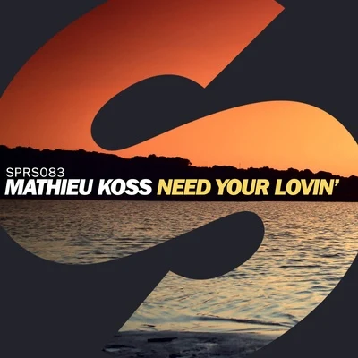 Need Your Lovin 專輯 Yves Paquet/Mathieu Koss