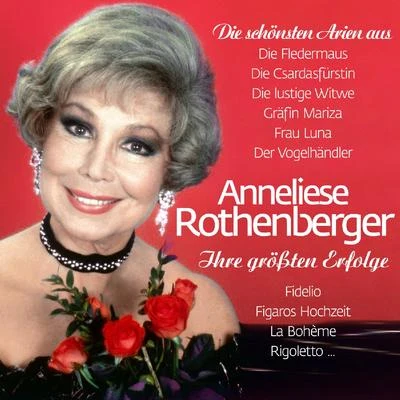 Ihre Größten Erfolge 專輯 Renate Holm/Anneliese Rothenberger/Chor der Wiener Staatsoper in der Volksoper/Walter Berry/Willi Boskovsky