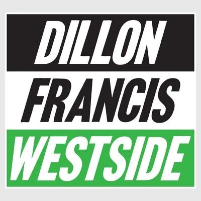 Westside! EP 專輯 Dillon Francis/Space Rangers/Sophie Powers