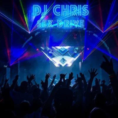 Drive 专辑 Dj Chris/Sunset Session Group