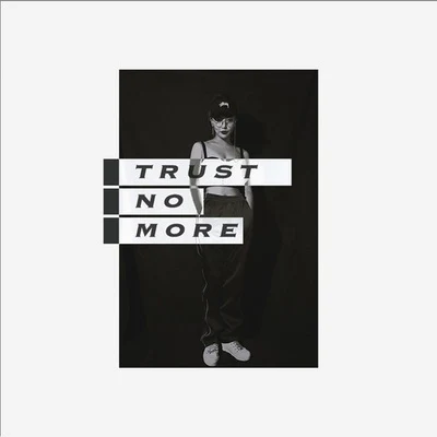 Trust No More 專輯 馮博/Melo lv