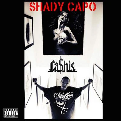 Cashis Shady Capo