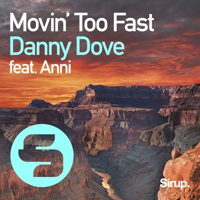 Movin&#x27; Too Fast 专辑 Danny Dove