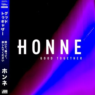 Good Together (Remixes) 專輯 Honne