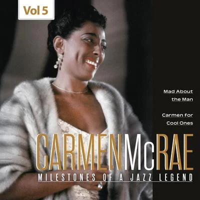 Milestones of a Jazz Legend - Carmen McRae, Vol. 5 專輯 Carmen McRae