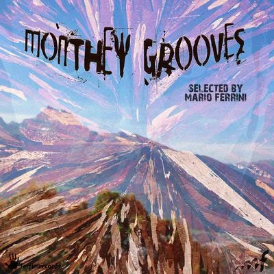 Monthey Grooves 专辑 Mario Ferrini/Juicy Lotta