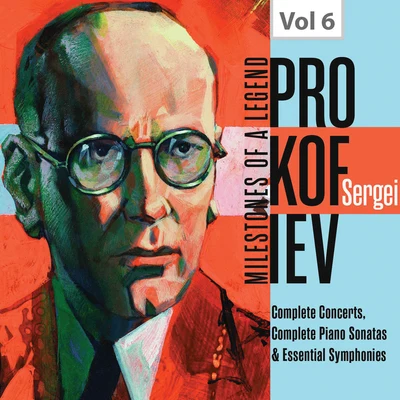 Milestones of a Legend: Sergei Prokofiev, Vol. 6 專輯 Eric Heidsieck/János Starker/Christian Ferras/Jean Martinon/Charles Bruck