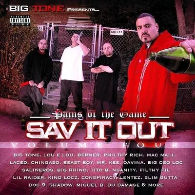 Sav It Out Vol. 4 - Pains of the Game 專輯 Big Tone