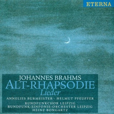 BRAHMS, J.: Lieder (Burmeister) 专辑 MDR Leipzig Radio Chorus/Leipzig Radio Symphony Orchestra/Claude Debussy/Max Pommer