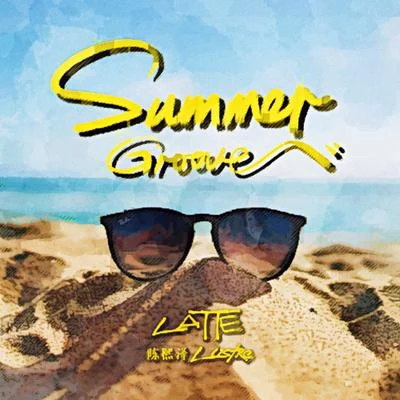 SUMMER GROOVE（夏日律動） 專輯 Latte/405/KANA/Hideki/Prim