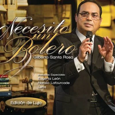 Necesito un Bolero (En Vivo) 專輯 Gilberto Santa Rosa/Orquesta Magia Caribeña Federico Junior