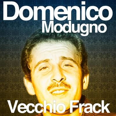 Domenico Modugno Vecchio Frack