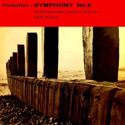 Prokofiev: Symphony No. 5 專輯 Danish State Radio Symphony Orchestra/Erik Tuxen