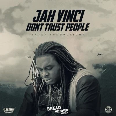 Dont Trust People 專輯 Jah Vinci/Anju Blaxx