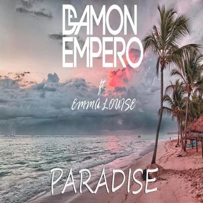 Emma Louise Paradise (feat. Emma Louise)