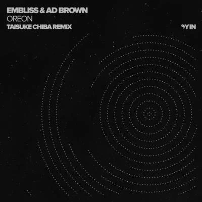 Oreon (Taisuke Chiba Remix) 專輯 Ad Brown/Willi Willi/Tony M (ITA)/Telekollektiv/Electricano