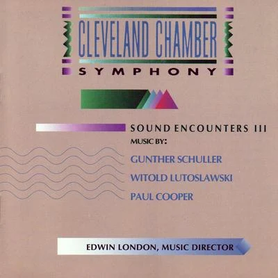 Sound Encounters III: Works by Schuller, Lutoslawski and Cooper 專輯 Günther Schüller/New England Conservatory Country Fiddle Band