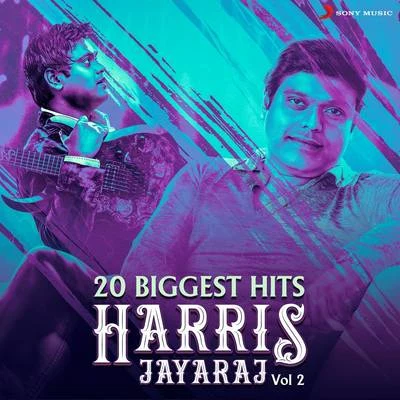 20 Biggest Hits : Harris Jayaraj, Vol. 2 專輯 Harris Jayaraj