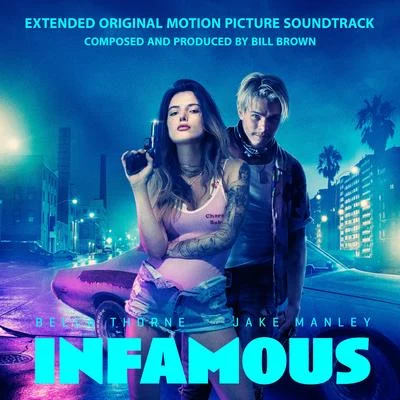 Infamous (Extended Original Motion Picture Soundtrack) 專輯 Lennie Moore/Bill Brown/Alex Kharlamov