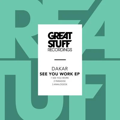 See You Work EP 專輯 Dakar