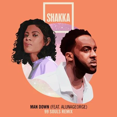 Man Down (99 Souls Remix) [Edit] 專輯 Original Dodger/Shakka