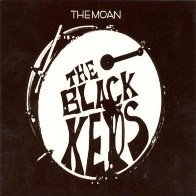 The Black Keys The Moan