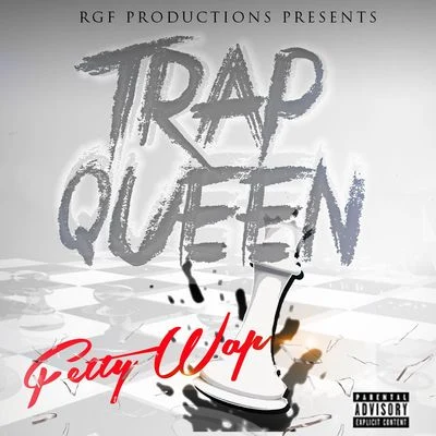 Trap Queen 专辑 Fetty Wap