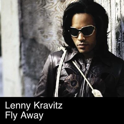 Fly Away 專輯 Lenny Kravitz