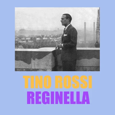 Reginella 专辑 Tino Rossi/Raymond Legrand