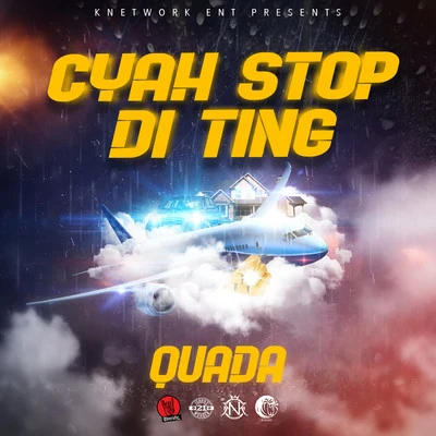 Cyan Stop Di Ting 專輯 Dane Ray/Quada