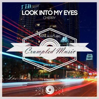 Look Into My Eyes 專輯 Cherry/Mike Van Fabio