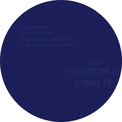 Rollage vol.3: C-troit EP 專輯 Blackdown/Vern & mill A