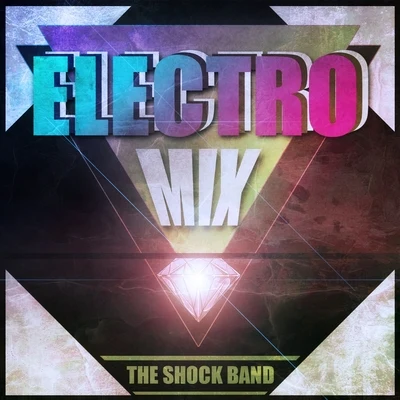 Electro Mix 專輯 The Shock Band