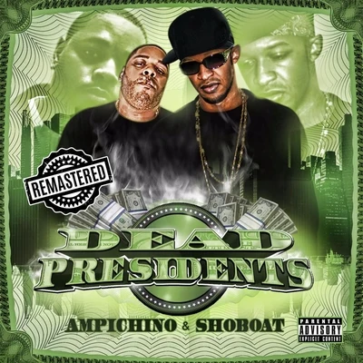 BisshopMiss AshleyShoboat Dead Presidents (Remastered)