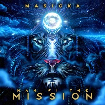 Man Fi The Mission 专辑 Masicka/Dertee