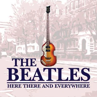 Here There And Everywhere 專輯 The Beatles/The Righteous Brothers/Oliver Nelson/Miles Davis/Johnny Tillotson