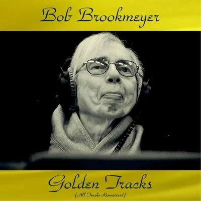 Bob Brookmeyer Golden Tracks (All Tracks Remastered) 專輯 Bob Brookmeyer/Stan Getz