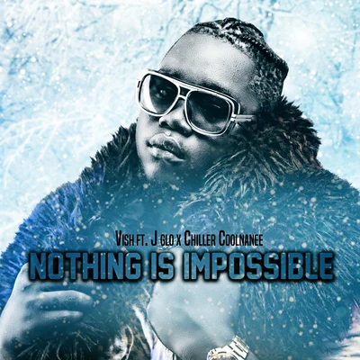 Nothing Is Impossible 專輯 Vish